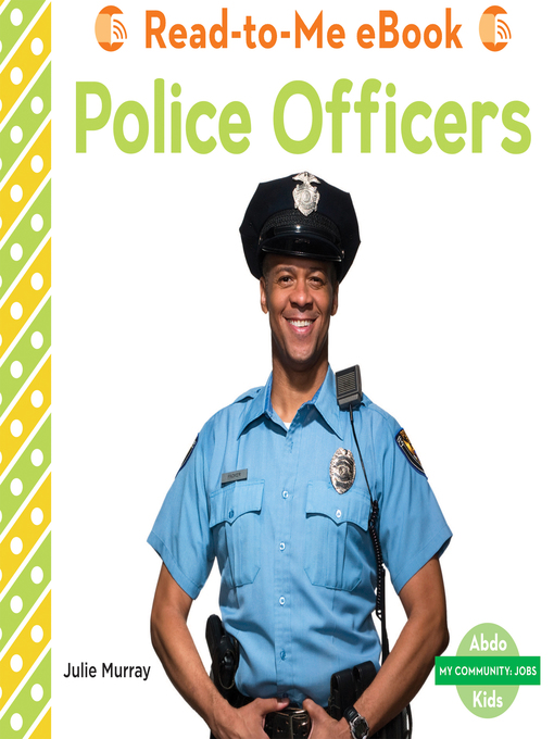 Title details for Police Officers by Julie Murray - Available